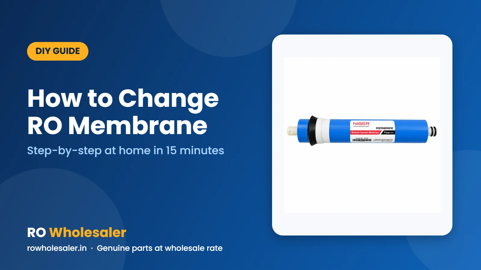 How to Change RO Membrane