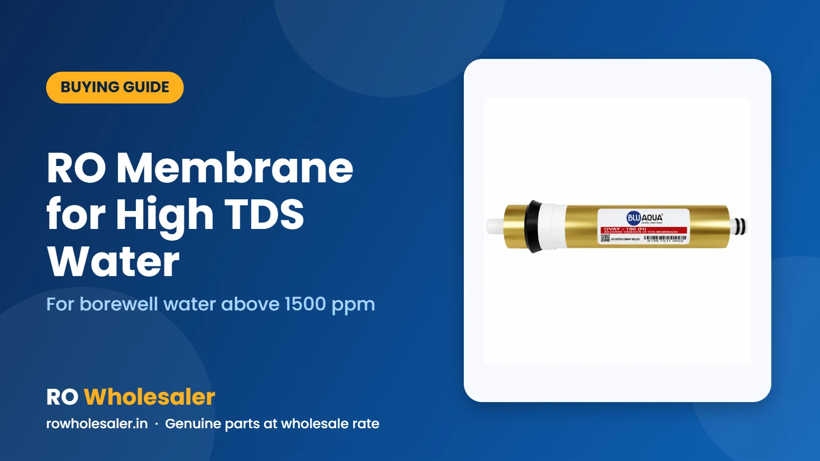 RO Membrane for High TDS Water